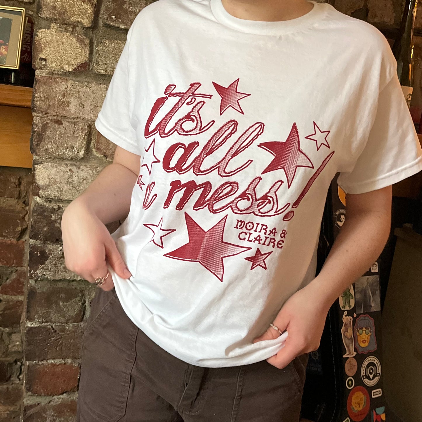 'it's all a mess!' Moira & Claire T-Shirt